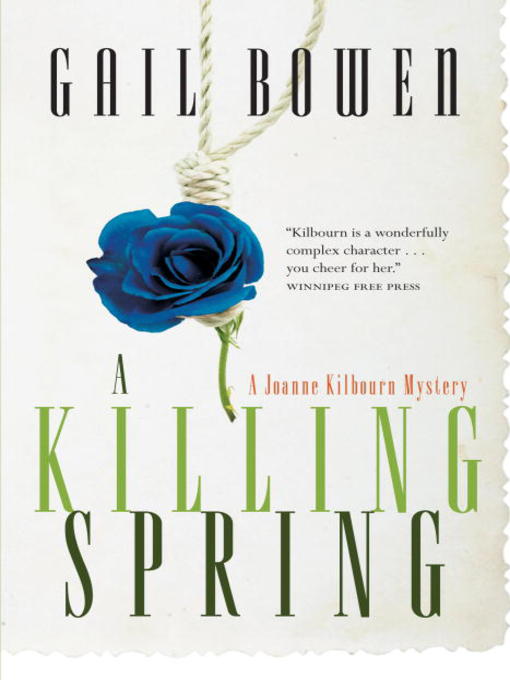 Title details for A Killing Spring by Gail Bowen - Wait list